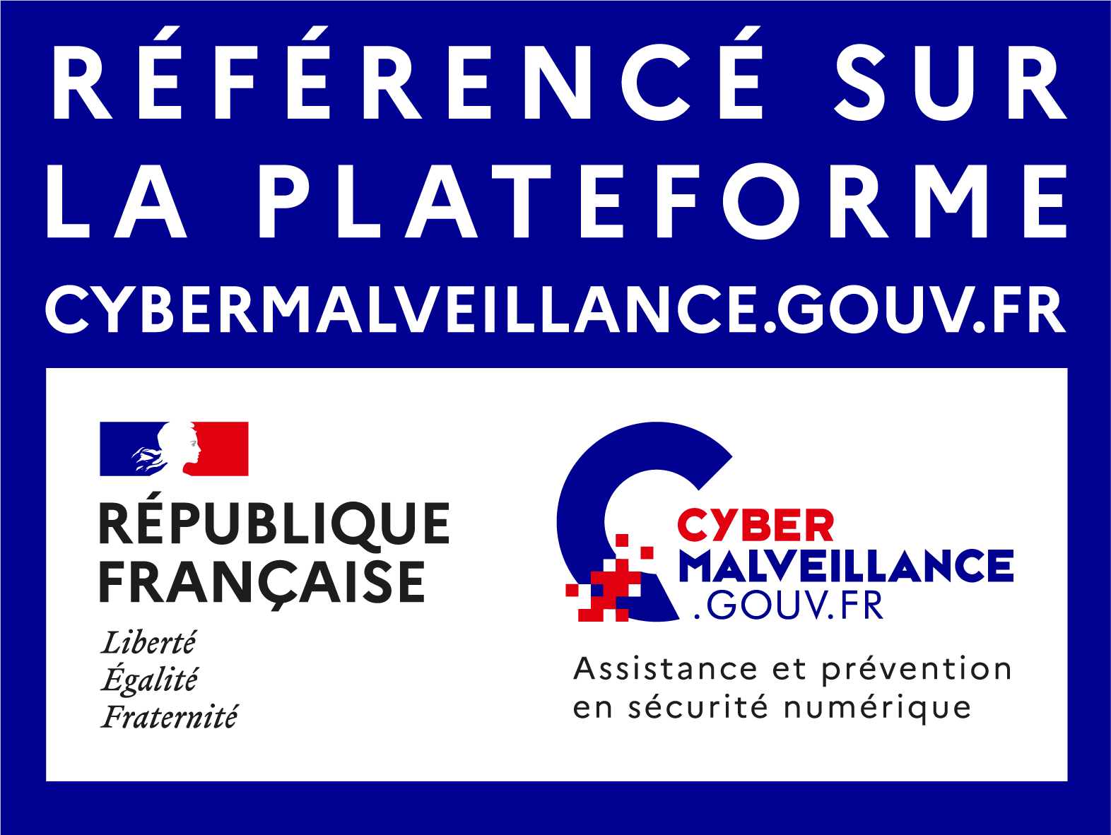 Référencé sur la plateforme Cybermalveillance